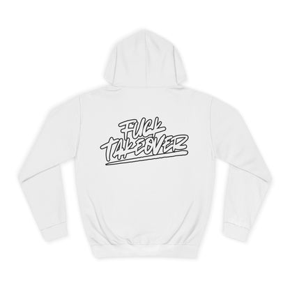 “Fuck Takeover” Hoodie