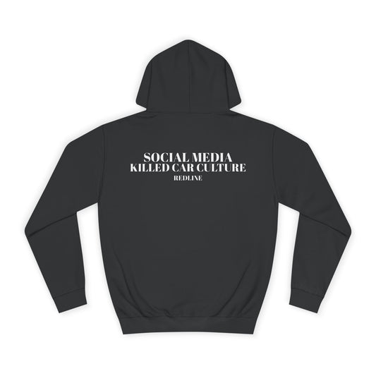 Social Media Killed Car Culture Hoodie